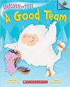 Unicorn and Yeti A Good Team Cover